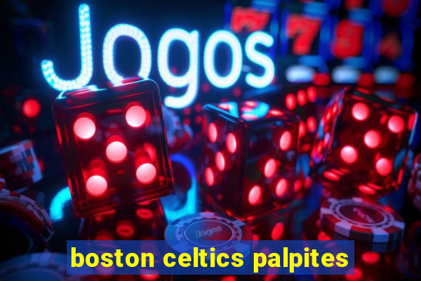 boston celtics palpites